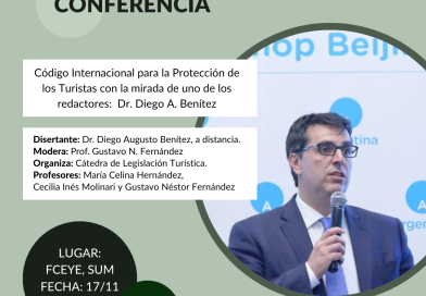 Conferencia “Código Internacional para la Protección de los Turistas con la mirada de uno de los redactores: Dr. Diego Augusto Benítez”