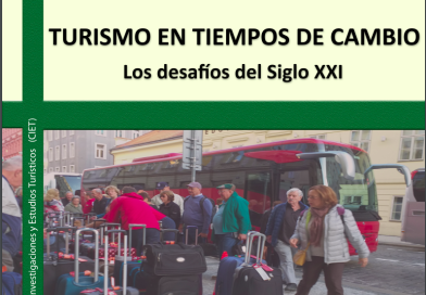 TURISMO EN TIEMPOS DE CAMBIO – Los desafíos del Siglo XXI